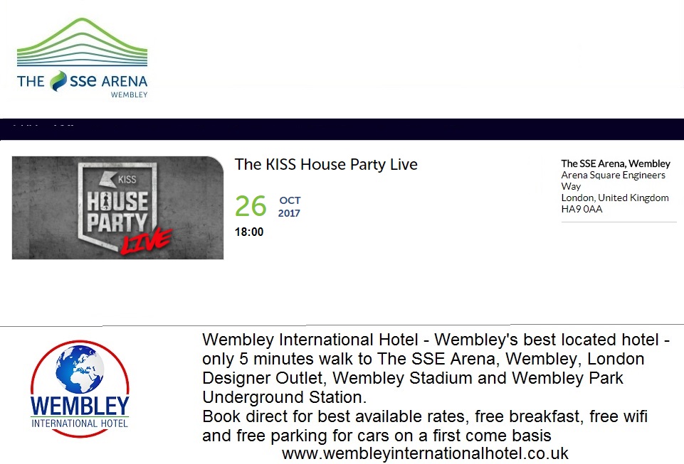 The Kiss House Party Live Wembley 