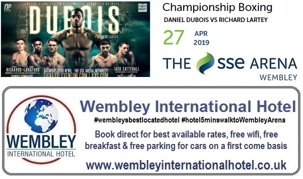 Dubois v Lartey Championship Boxing Wembley Arena April 2019