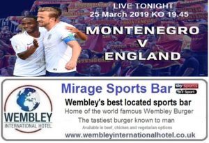 Montenegro v England live Mirage Sports Bar
